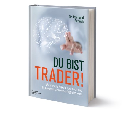 Du bist Trader